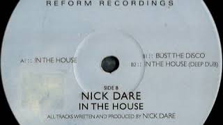Nick Dare - In The House (2005)