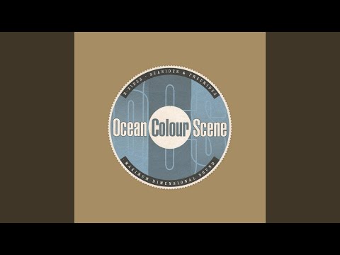 Videoclip de I Was — Ocean Colour Scene