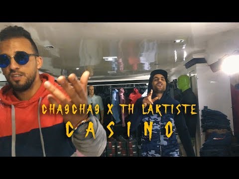 Cha9Cha9 X TH Lartiste - Casino (Clip officiel)