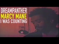 MARCY MANE I WAS COUNTING PROD DREAMPANTHER OFFICIAL VIDEO