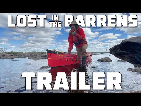 Lost in the Barrens Movie - Trailer