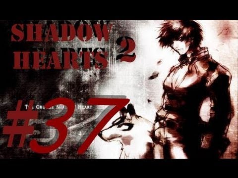 Let's Play Shadow Hearts Covenant Part 37 - Rasputins Macht