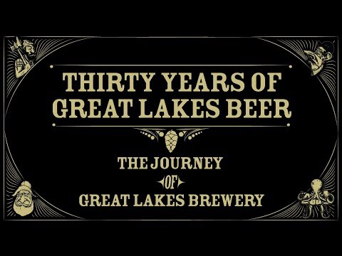 Thirty Years of Great Lakes Beer: The Journey of Great Lakes Brewery