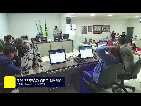79ª SESSÃO ORDINÁRIA, de 26 de Novembro de 2025