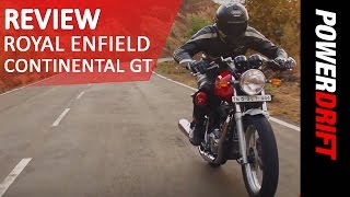 Royal Enfield Continental GT Review: PowerDrift