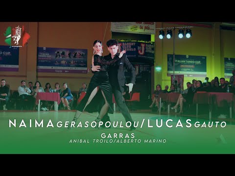 NAIMA GERASOPOULOU & LUCAS GAUTO - GARRAS - ITALIAN TANGO CUP & FESTIVAL 2025