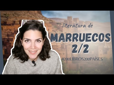 🇲🇦LITERATURA DE MARRUECOS 2/2 | 10 autores y autoras marroquíes