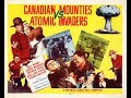 Invasão Diabólica Canadian Mounties Vs Atomic Invaders Serial 1953