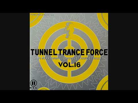Tunnel Trance Force Vol.16