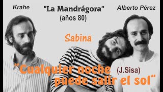 SABINA - &quot;Cualquier noche puede salir el sol&quot;
