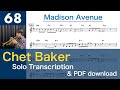 Madison Avenue [1965] (Chet Baker) Solo Transcription #68