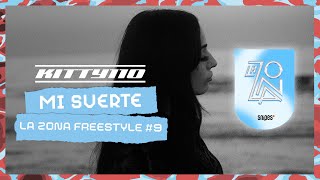 @Kitty110  -  MI SUERTE  (La Zona Freestyle #9) | SNIPES La Zona