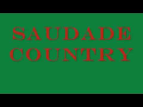 Saudade Country - Juliano Cezar