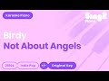 Not About Angels (Piano Karaoke Demo) Birdy ...