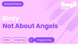 Birdy - Not About Angels (Karaoke Piano)