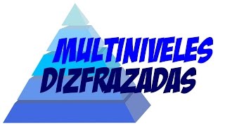 ESTAFAS MULTINIVELES DISFRAZADAS