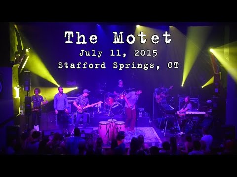 The Motet: 2015-07-11 - The Stafford Palace Theater; Stafford Springs, CT [HD]