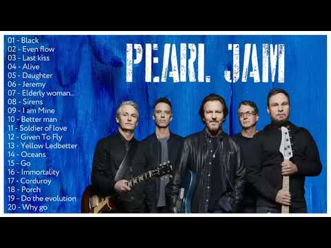 Best Of Pearl Jam   Greatest Hits Full Album