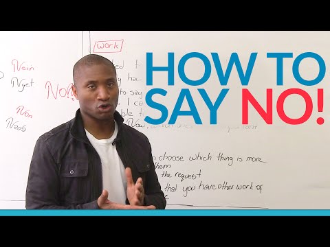 How to say NO! Communication skills that work