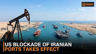 US blockade of Iranian ports takes effect | DD India