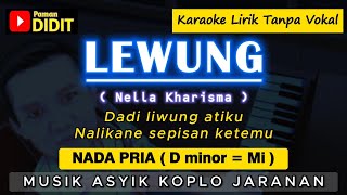 Download lagu LEWUNG - Karaoke Nada PRIA / COWOK ( NELLA KHARISMA ) Gedruk Koplo Jaranan [RENDAH] mp3