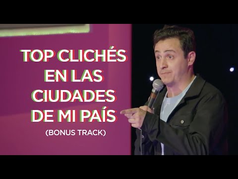 CIUDADANO MEXICANO - TOP CLICHÉS EN LAS CIUDADES DE MI PAÍS (BONUS TRACK)