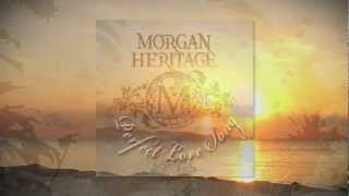 NEW Morgan Heritage Perfect Love Song Lyrics