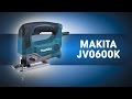 Makita JV0600K - видео