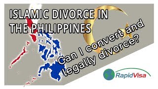 Converting to Islam in the Philippines to Legally Divorce?