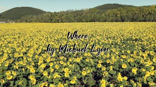 Where by Michael Lyon