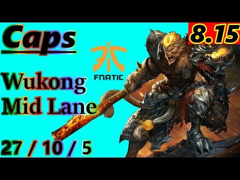 Caps as Wukong Mid Lane - S8 Patch 8.15 - EUW Challenger - Full Gameplay