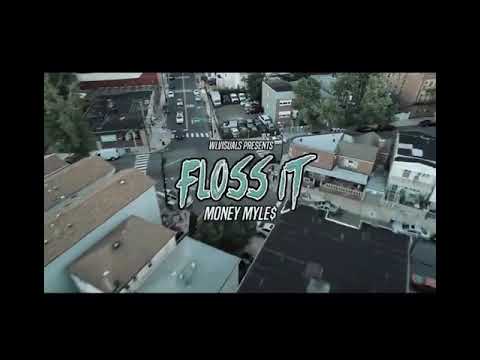 Money Myles :Floss It (official music video)