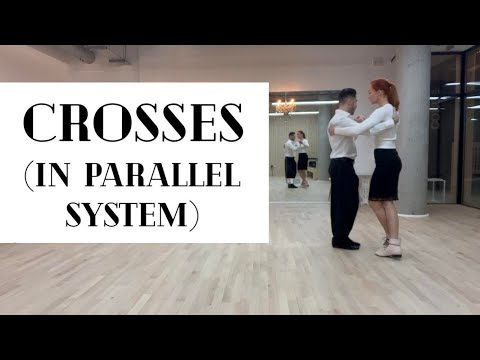 Fantasia en Tango | Tango Movements – Crosses (Vol.1) in Parallel  System
