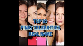 Top10 Pinay Celebrity | Real Name