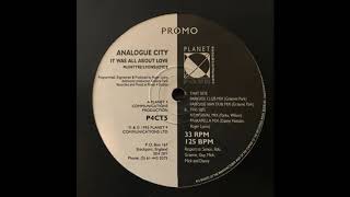 Analogue City – It Was All About Love (Parkapella Mix)