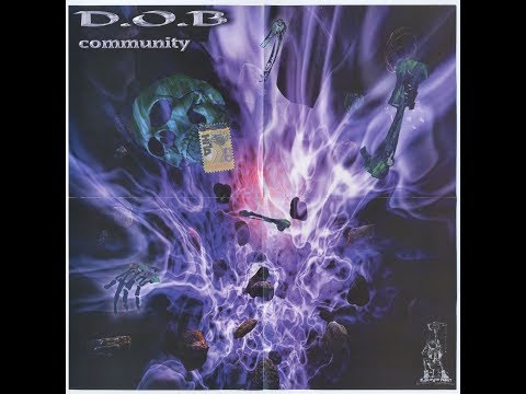 D.O.B. Community - Бери от жизни всё