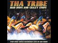 Tha Tribe - When She Dances (Crow Hop)