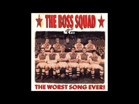 The Boss Squad - The Worst Song Ever!