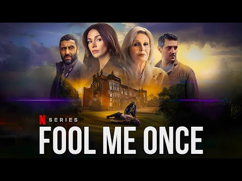 Fool Me Once Season 1 All Episodes Fact |  Michelle Keegan, Adeel Akhtar | Review And Fact