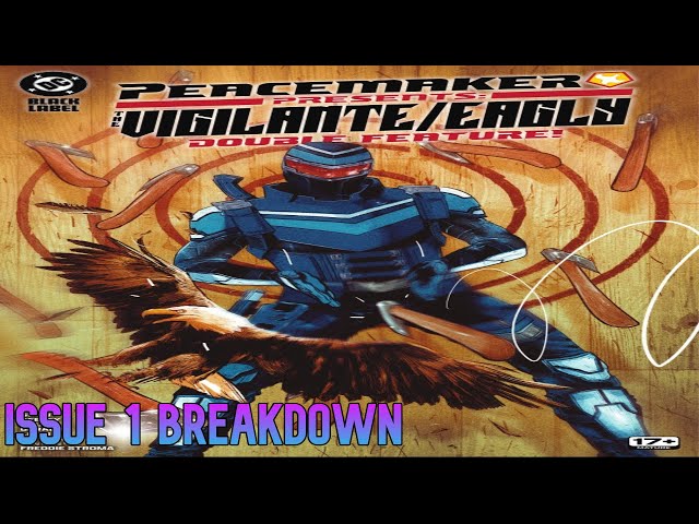 Vídeo relacionado con Peacemaker Presents: The Vigilante/Eagly Double Feature! (2025-) #4 (English Edition)