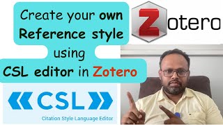 How to edit citation and bibliography or create your own style using CSL editor in Zotero #zotero