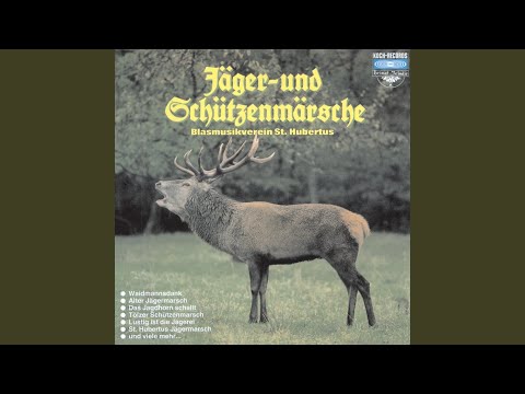 St. Hubertus Jägermarsch