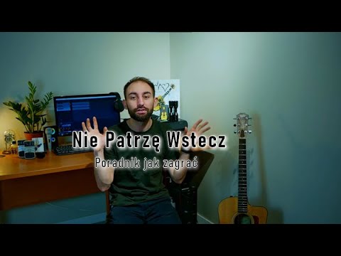 Nie patrzę wstecz | XY Uwielbienie | #8 Tutorial Wiesiu Deja