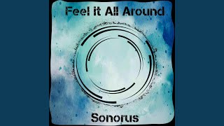 Feel it All Around