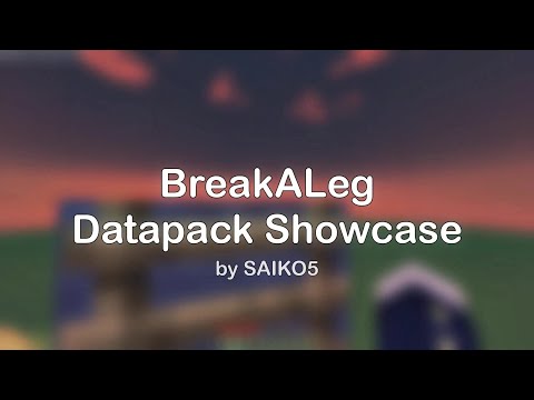 saiko - BreakALeg Minecraft 1.15 - 1.20 Datapack Showcase (new update, see desc)