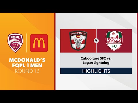 McDonald's FQPL 1 Men R12 - Caboolture SFC vs. Logan Lightning Highlights