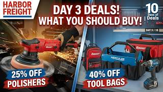 Harbor Freight Day 3 Deals! What You Should Buy!