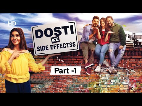 Dosti Ke Side Effects (2019) – Movie Part 1 – Sapna  Choudhary – Vikrant Anand