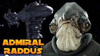 Who Is Admiral Raddus? | The Trash Compactor