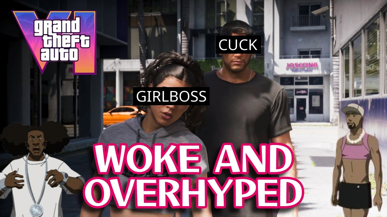 GTA 6 is Woke Overhyped Slop
